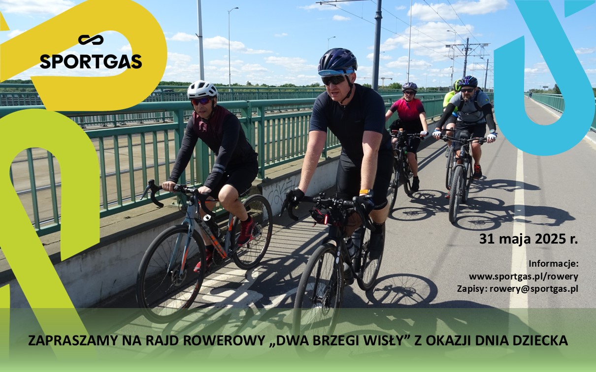 Zapraszamy na rajd rowerowy „Dwa brzegi Wisły” po mieście stołecznym Warszawa z okazji Dnia Dziecka!