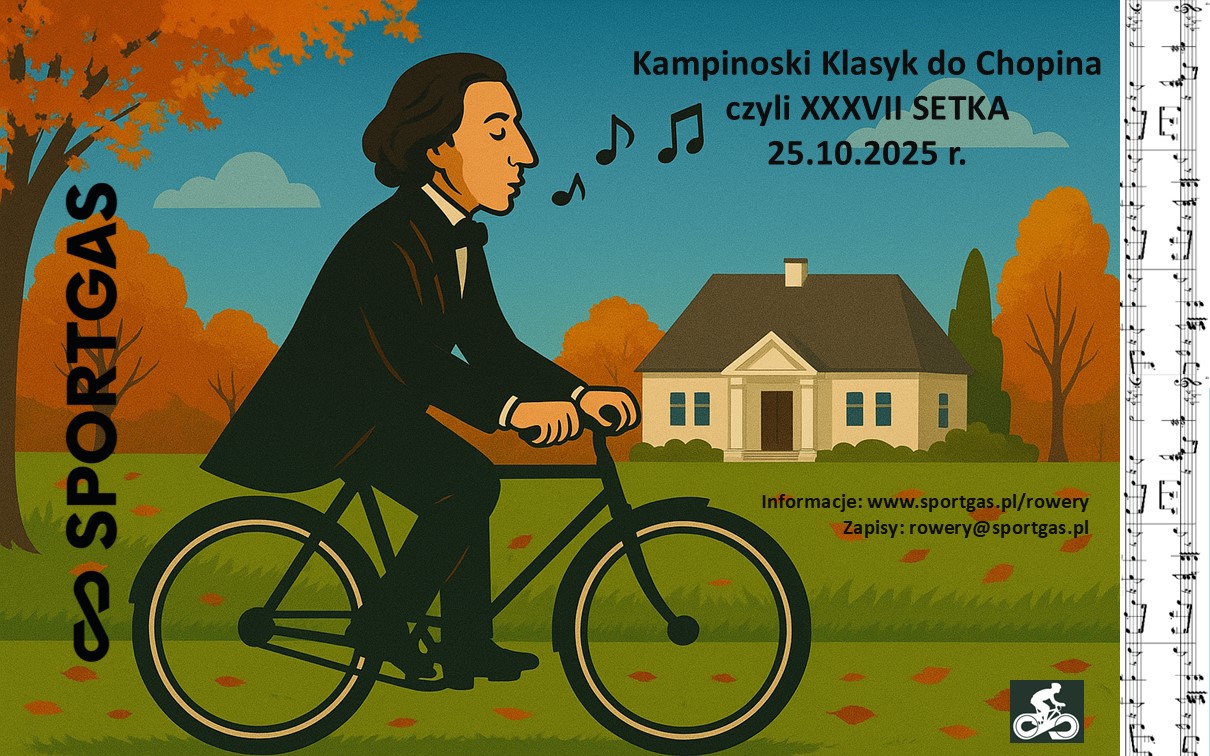 Kampinoski Klasyk do Chopina – czyli XXXVII SETKA