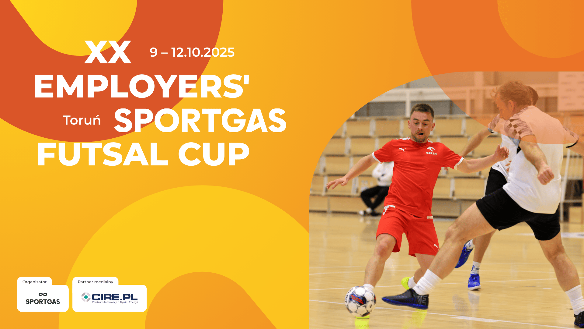 Ruszamy z zapisami na XX Jubileuszowy Employers' Sportgas Futsal Cup 2025 w Toruniu 