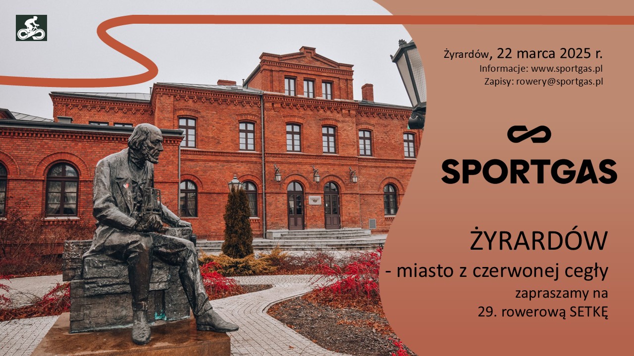 Zapraszamy na SETKĘ w okolice Żyrardowa – miasta z czerwonej cegły! 